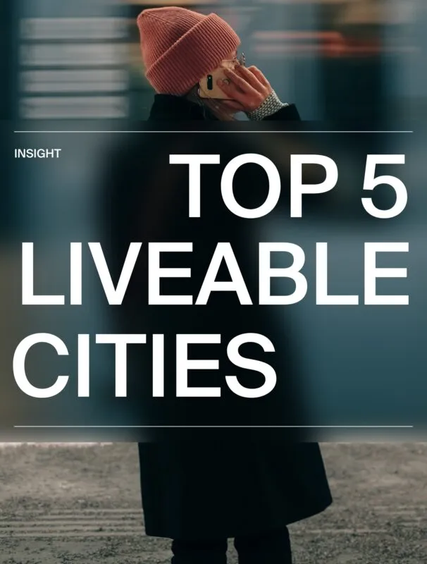 Top 5 liveable Cities